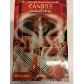 Candele. Un abbraccio di luce