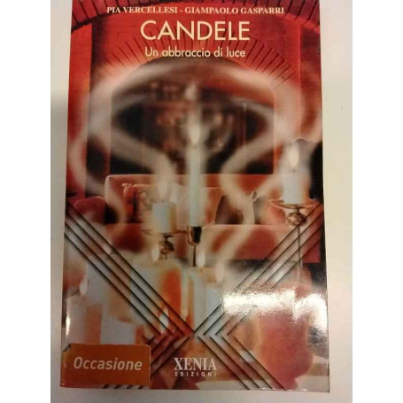 Candele. Un abbraccio di luce