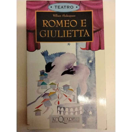 Romeo e Giulietta