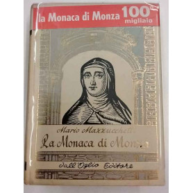 La Monaca di Monza (Suor Virginia Maria de Leyva)