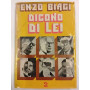 Dicono di lei