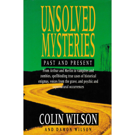 Unsolved Mysteries: past and present