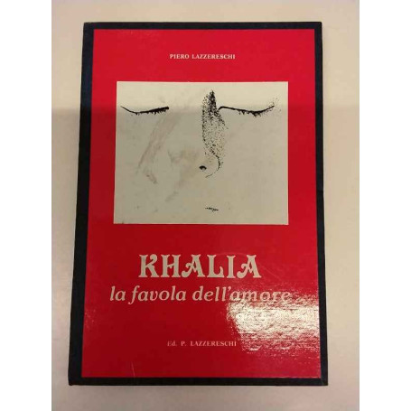 Khalia. La favola dell'amore