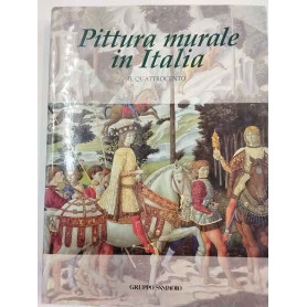 Pittura murale in Italia. Il Quattrocento