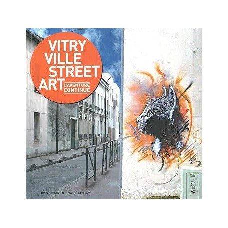 Vitry ville street art: L'aventure continue