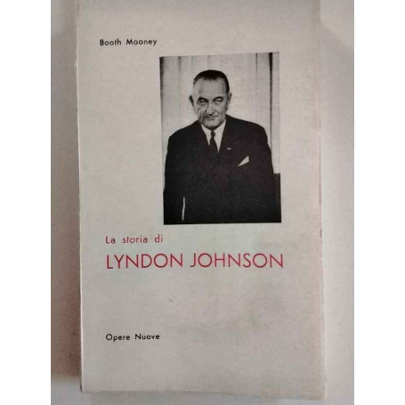 La storia di Lyndon Johnson