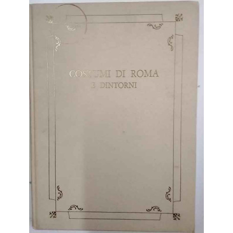 Costumi di Roma e dintorni