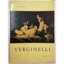 Goffredo Verginelli. Disegni - medaglie - sculture