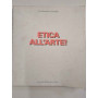 Etica all'arte! La provincia e l'impero.