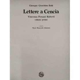 Lettere a Cencia. Volume primo