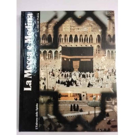 La Mecca e Medina