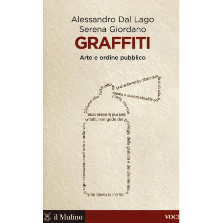 Graffiti. Arte e ordine pubblico