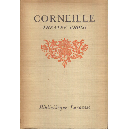 Théatre choisi de Corneille. III.