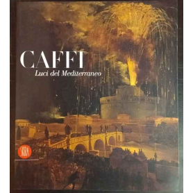 Ippolito Caffi. Luci del Mediterraneo