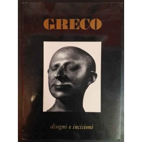 Greco. Disegni e incisioni