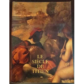 Le siècle de Titien