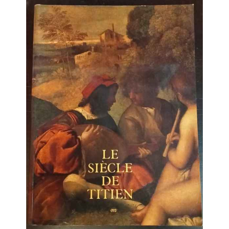 Le siècle de Titien