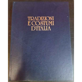 Tradizioni e costumi in Italia