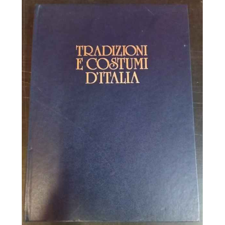 Tradizioni e costumi in Italia