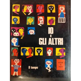 Io E Gli Altri. Il Tempo - Volume 8