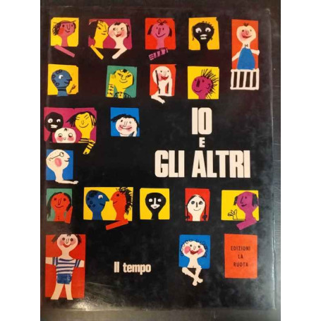 Io E Gli Altri. Il Tempo - Volume 8