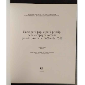 L'arte per i papi e per i principi nella campagna romana. Grande pittura del '600 e del '700. Vol. 1. Schede