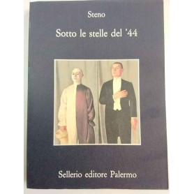 Sotto le stelle del '44 : un diario futile