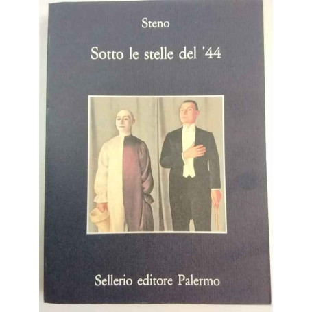 Sotto le stelle del '44 : un diario futile