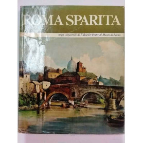 Roma sparita negli acquarelli di E. Roesler Franz al Museo di Roma