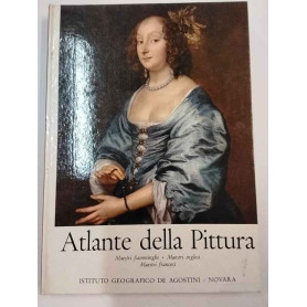 Atlante della pittura. Maestri fiamminghi - Maestri inglesi - Maestri francesi