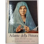 Atlante della pittura - Maestri veneziani Rinascimento e barocco in Italia Maestri spagnoli