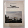 Venezia dei grandi viaggiatori