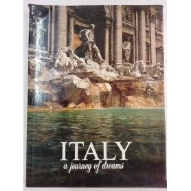 Italy. A journey of dreams