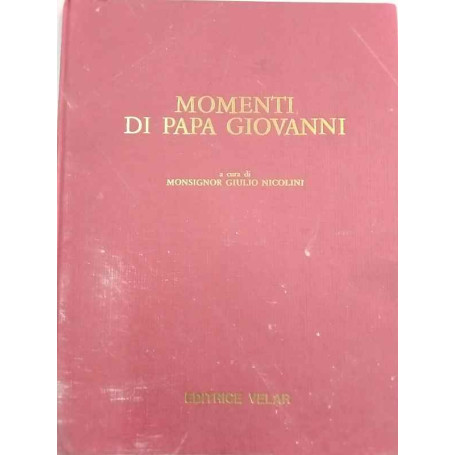 Momenti di Papa Giovanni