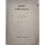 Roma cristiana in XVIII volumi. Piano dell'opera.
