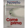 Come prima