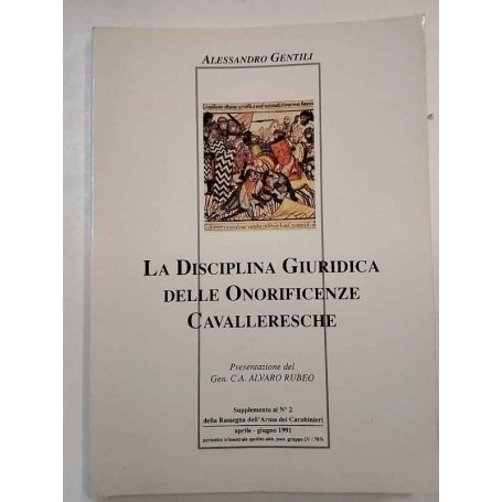 La disciplina giuridica delle onorificenze cavalleresche