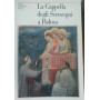 La Cappella degli Scrovegni a Padova
