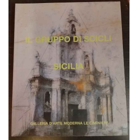 Il gruppo di Scicli. Sicilia