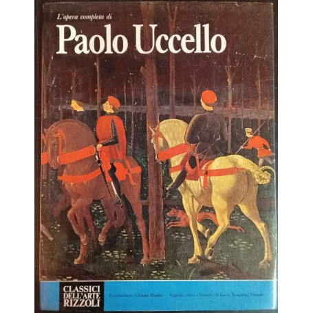 L'opera completa di Paolo Uccello