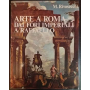 Arte a Roma. Dai fori imperiali a Raffaello