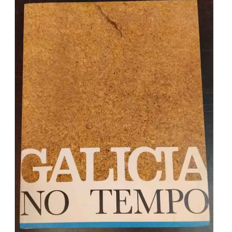 Galicia No Tempo