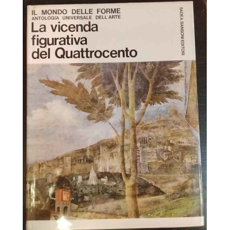 La vicenda figurativa del Quattrocento