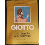 Giotto. La Cappella degli Scrovegni