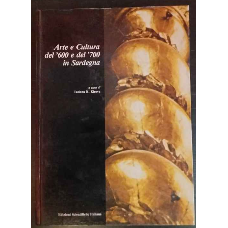 Arte e cultura del '600 e del '700 in Sardegna