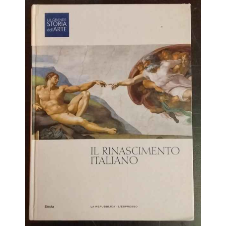 La grande storia dell'arte: Il Rinascimento italiano