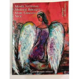 Musée national Message biblique Marc Chagall Nice: Catalogue des collections