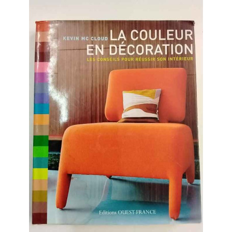 La couleur en décoration: les conseils pour réussir son intérieur
