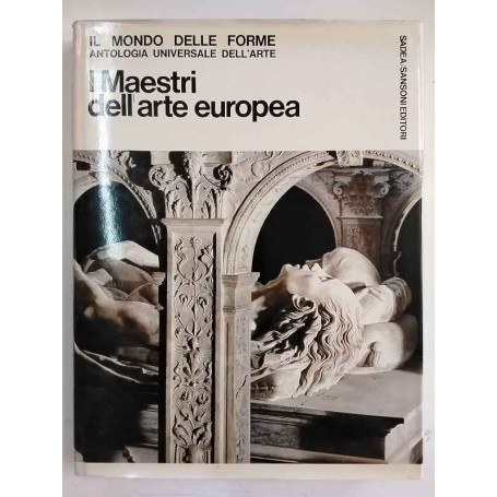 I Maestri dell'arte europea