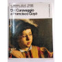 Dal Caravaggio a Francisco Goya